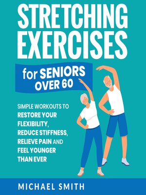cover image of Stretching Exercises for Seniors over 60